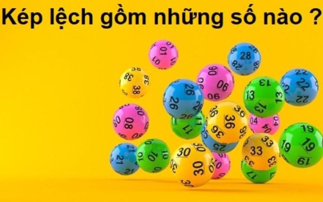 Đề về kép lệch hôm sau đánh gì?