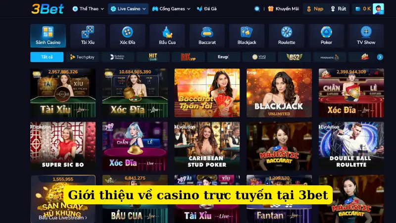 Giới thiệu về casino trực tuyến tại 3bet
