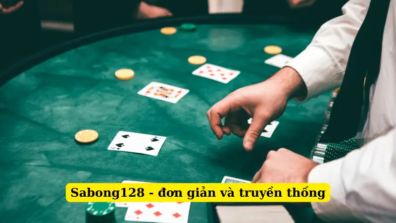 Sabong128 - đơn giản và truyền thống