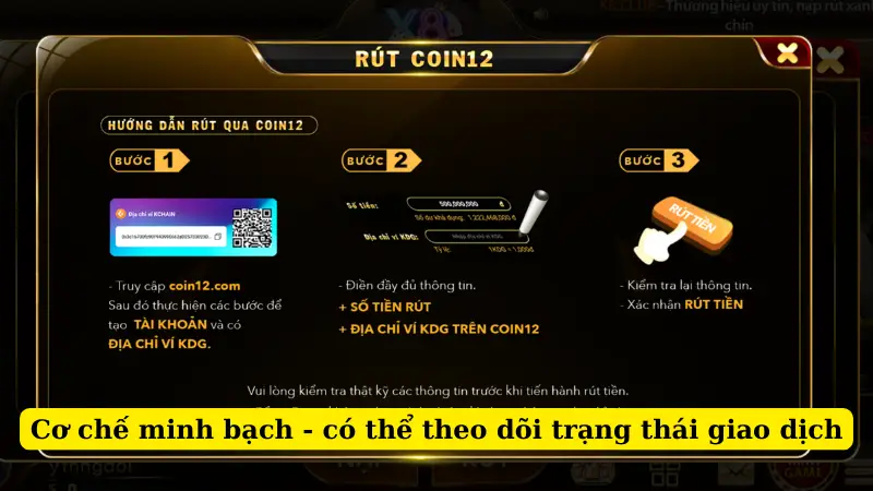 Cơ chế minh bạch - có thể theo dõi trạng thái giao dịch